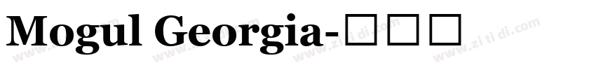 Mogul Georgia字体转换